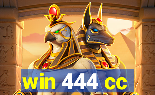 win 444 cc